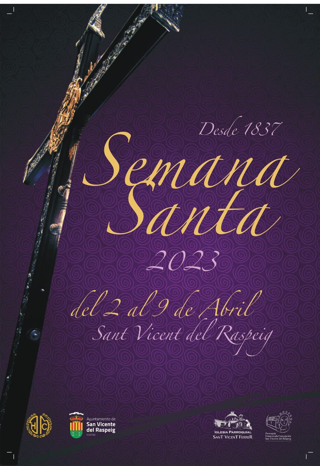 Semana Santa en San Vicente del Raspeig/Sant Vicent del Raspeig 2023 San Vicente del Raspeig / Sant Vicent del Raspeig